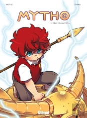 Mytho Tome 2 ; Deus Ex-Machina