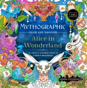 Mythographic Color And Discover: Alice In Wonderland