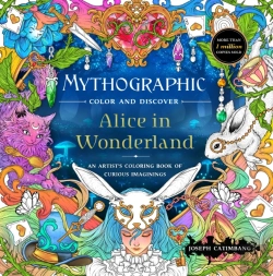 Bertrand.pt - Mythographic Color And Discover: Alice In Wonderland