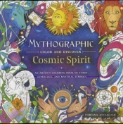 Mythographic Color And Discover: Cosmic Spirit