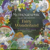 Mythographic Color And Discover: Fairy Wonderland