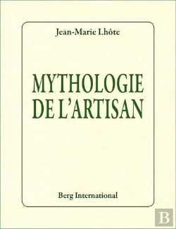 Bertrand.pt - Mythologie De L'Artisan