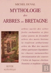 Mythologie Des Arbres En Bretagne