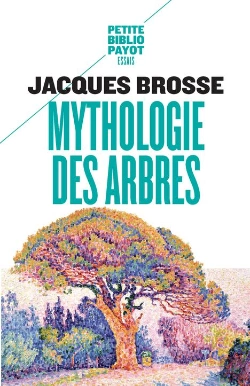 Bertrand.pt - Mythologie Des Arbres