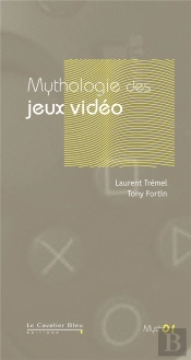 Mythologie Des Jeux Video