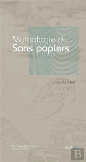 Mythologie Du Sans-Papiers