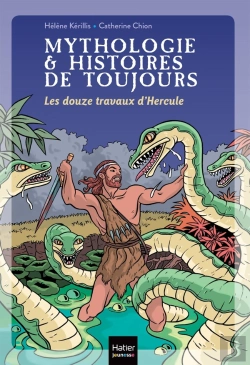 Bertrand.pt - Mythologie & Histoires De Toujours Tome 2 : Les Douze Travaux D'Hercule