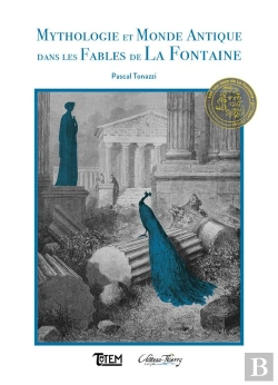 Bertrand.pt - Mythologie Et Monde Antique Dans Les Fables De La Fontaine