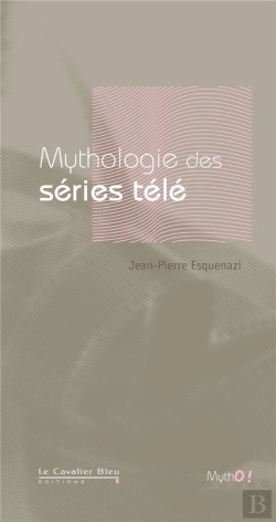 Bertrand.pt - Mythologie Séries Télé