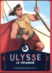 Mythologie - Ulysse Le Voyageur