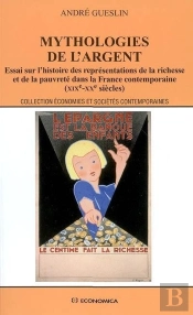 Mythologies De L'Argent