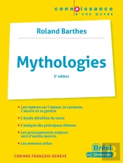 Mythologies De Roland Barthes (2e Édition)