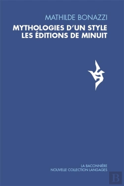 Bertrand.pt - Mythologies D'Un Style : Les Éditions De Minuit