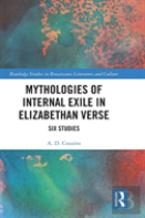 Mythologies Of Internal Exile In Elizabethan Verse
