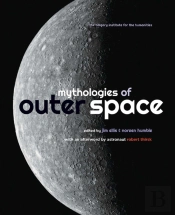 Mythologies Of Outer Space