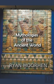 Mythologies Of The Ancient World