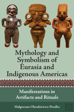 Bertrand.pt - Mythology And Symbolism Of Eurasia And Indigenous Americas