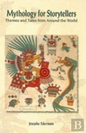Mythology For Storytellers