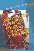 Mythology Legends From Around The Globe