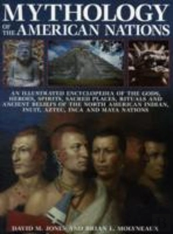 Bertrand.pt - Mythology Of The American Nations