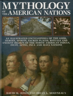 Bertrand.pt - Mythology Of The American Nations