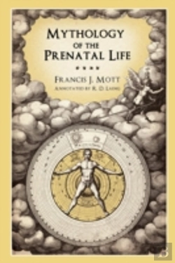 Bertrand.pt - Mythology Of The Prenatal Life