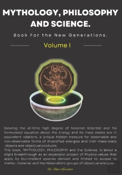 Bertrand.pt - Mythology, Philosophy And Science. Book For The New Generations. Volume I