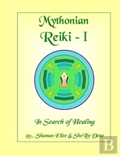 Mythonian Reiki - I