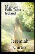 Myths And Folklore Of Ireland