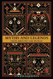 Myths And Legends From Around The World