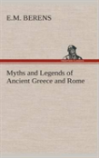 Myths And Legends Of Ancient Greece And Rome