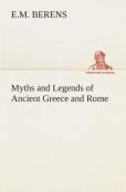 Myths And Legends Of Ancient Greece And Rome