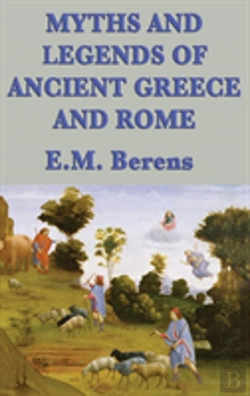 Bertrand.pt - Myths And Legends Of Ancient Greece And Rome