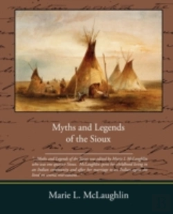 Bertrand.pt - Myths And Legends Of The Sioux