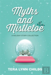 Myths And Mistletoe