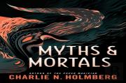 Myths And Mortals
