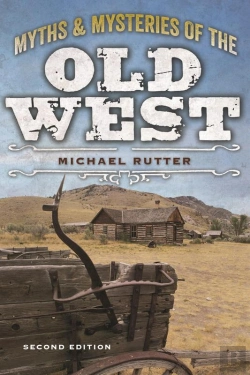 Bertrand.pt - Myths And Mysteries Of The Old West
