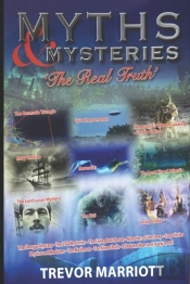 Myths And Mysteries-The Real Truth