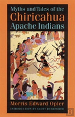 Bertrand.pt - Myths And Tales Of The Chiricahua Apache Indians