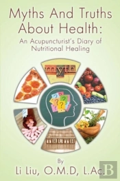 Myths And Truths About Health