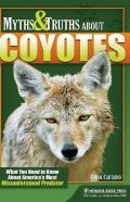 Myths & Truths About Coyotes