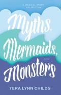 Myths, Mermaids, And Monsters