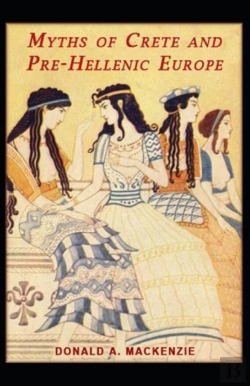 Bertrand.pt - Myths Of Crete And Pre-Hellenic Europe