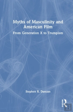Bertrand.pt - Myths Of Masculinity And American Film