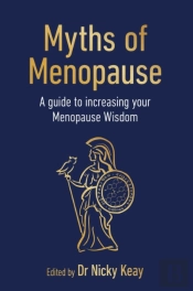 Myths Of Menopause