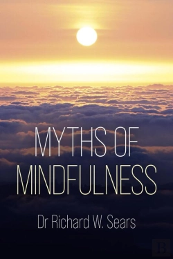 Bertrand.pt - Myths Of Mindfulness