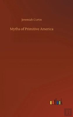 Bertrand.pt - Myths Of Primitive America