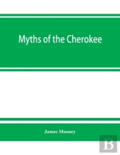 Myths Of The Cherokee