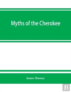 Bertrand.pt - Myths Of The Cherokee