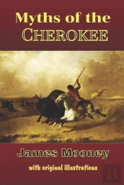 Myths Of The Cherokee
